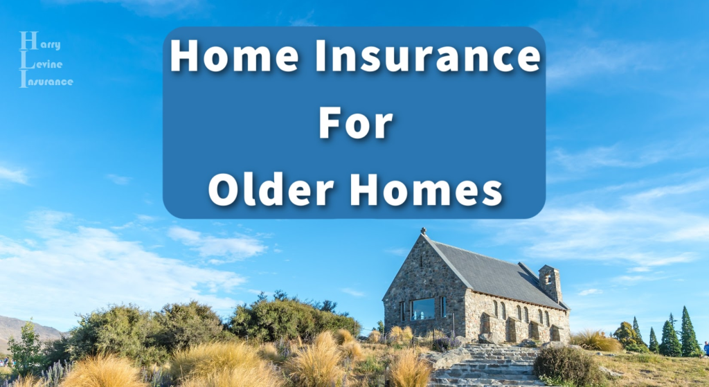 Best Homeowners Insurance for Older Homes: What to Look For · YusloveBlog