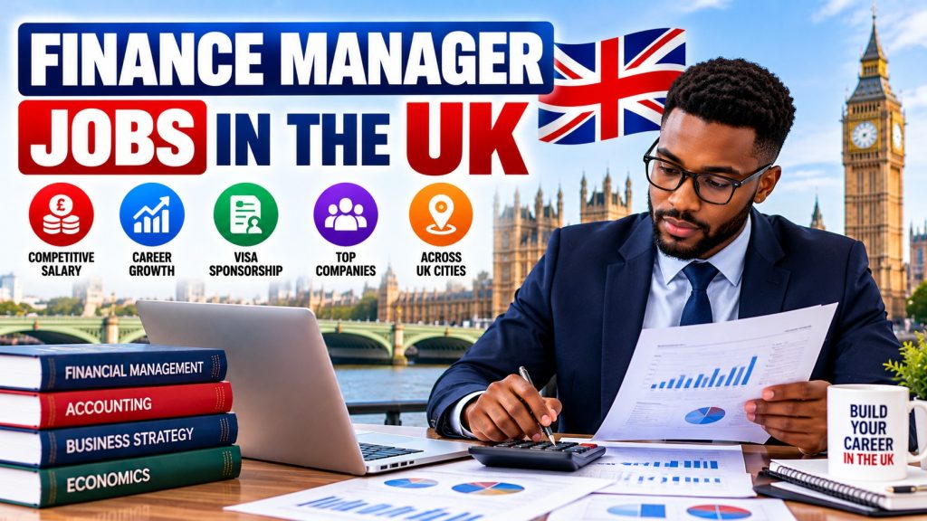 Finance Manager Jobs in the UK 2026: Salary, Requirements and How to Apply · YusloveBlog